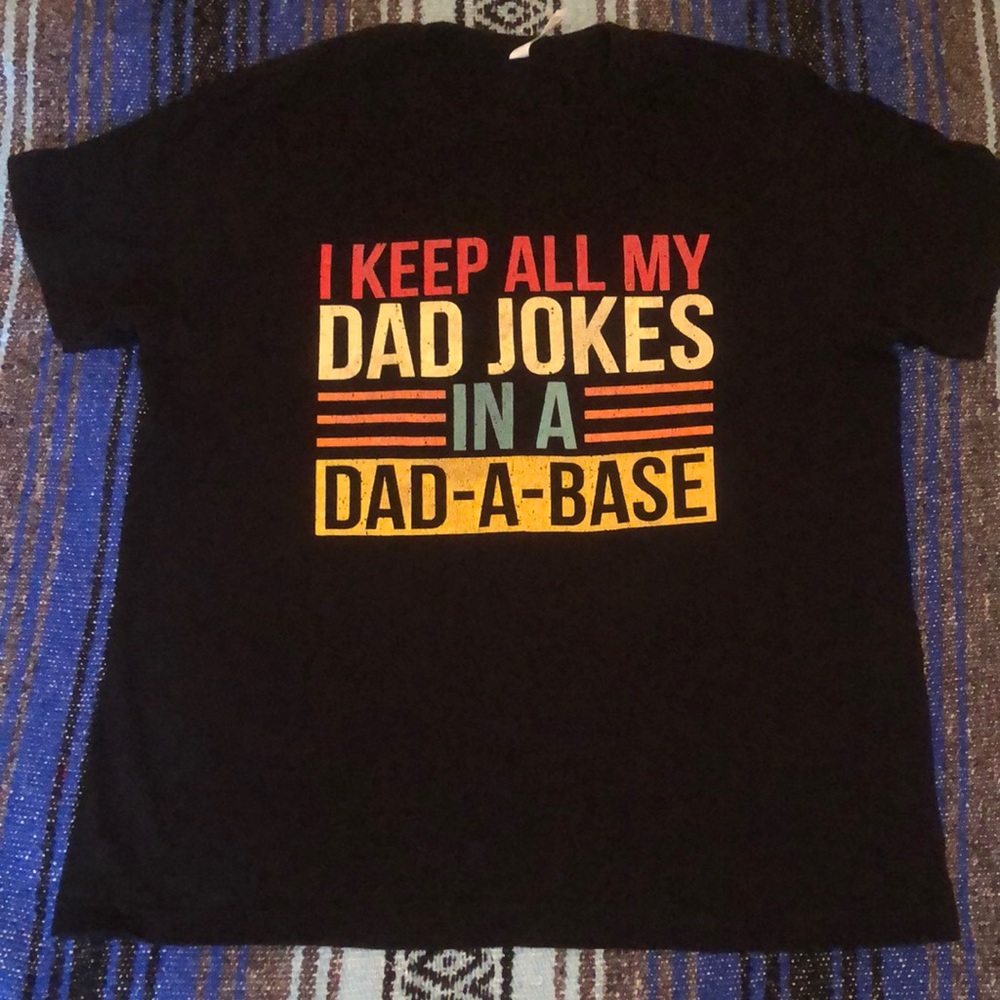 Dad Joke Tee Shirt